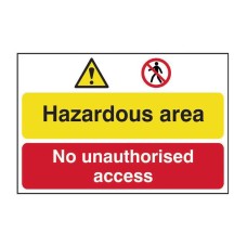 Scan Hazardous Area / No Unauthorized Access - PVC Sign 600 x 400mm SCA4025